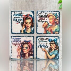 4 Handmade Distressed Retro Ladies Coasters w/Sarcastic Funny Sayings